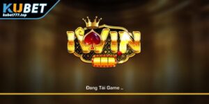 Review Nhà Cái Iwin Từ Kubet77 - Siêu Phẩm Cược Thế Hệ Mới